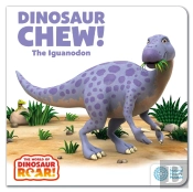 The World Of Dinosaur Roar!: Dinosaur Chew! The Iguanodon: Book 12