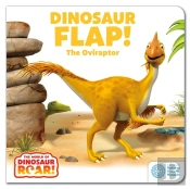 The World Of Dinosaur Roar!: Dinosaur Flap! The Oviraptor: Book 6