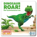 The World Of Dinosaur Roar!: Dinosaur Roar! The Tyrannosaurus Rex: Book 1