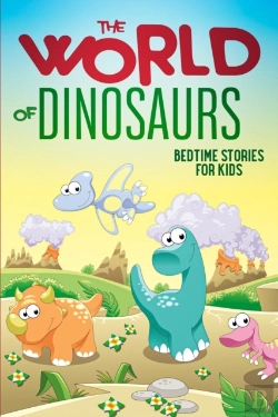 Bertrand.pt - The World Of Dinosaurs: Bedtime Stories