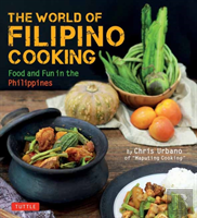 The World Of Filipino Cooking