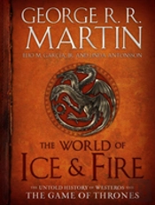 The World Of Ice & Fire
