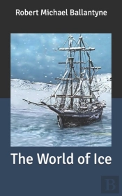 The World Of Ice