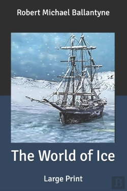 Bertrand.pt - The World Of Ice