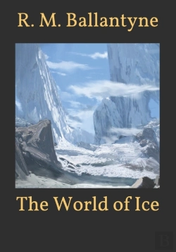 Bertrand.pt - The World Of Ice