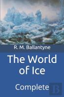 The World Of Ice