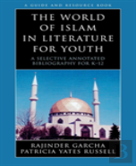 The World Of Islam In Literature For Youth