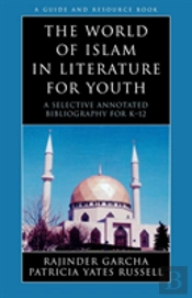 The World Of Islam In Literature For Youth