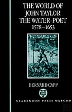 Bertrand.pt - The World Of John Taylor The Water-Poet 1578-1653