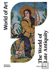 The World Of Late Antiquity
