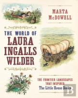 The World Of Laura Ingalls Wilder