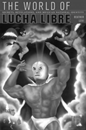 The World Of Lucha Libre