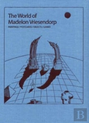 The World Of Madelon Vriesendorp