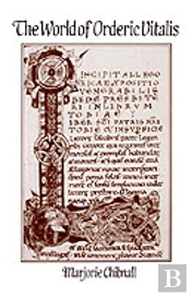 The World Of Orderic Vitalis