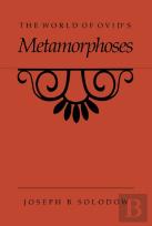 The World Of Ovid'S Metamorphoses