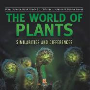 The World Of Plants