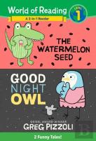 The World Of Reading Watermelon Seed And Good Night Owl 2-In-1 Reader