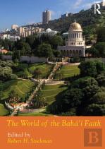 The World Of The Baha'I Faith