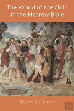 Bertrand.pt - The World Of The Child In The Hebrew Bible