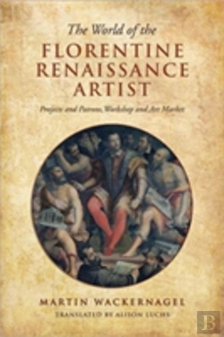 Bertrand.pt - The World Of The Florentine Renaissance Artist