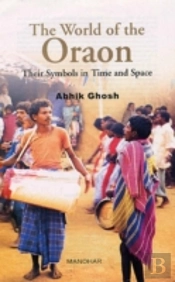 The World Of The Oraon