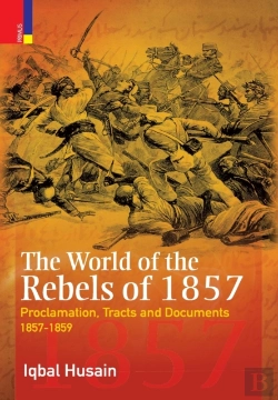 Bertrand.pt - The World Of The Rebels Of 1857
