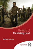 The World Of The Walking Dead