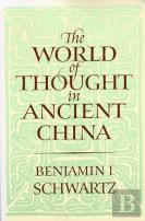 The World Of Thought In Ancient China