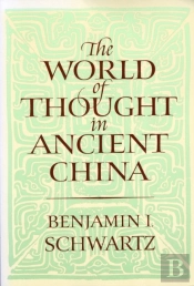 The World Of Thought In Ancient China