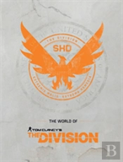 The World Of Tom Clancy'S The Division