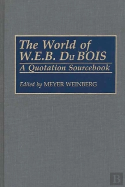 Bertrand.pt - The World Of W.E.B. Du Bois