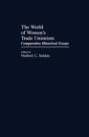 The World Of Women'S Trade Unionism