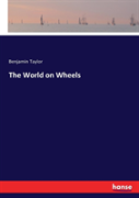 The World On Wheels