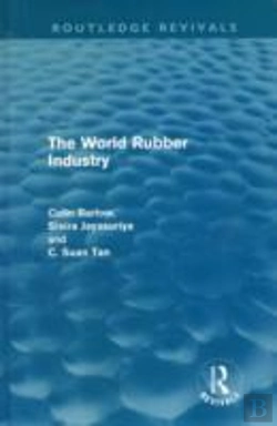 Bertrand.pt - The World Rubber Industry (Routledge Revivals)