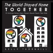 The World Stayed Home Together