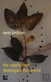 The World That Destroyed The World