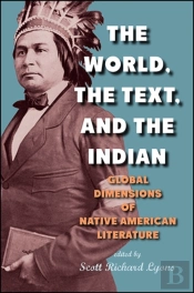 The World, The Text, And The Indian