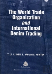 The World Trade Organization And International Denim Trading