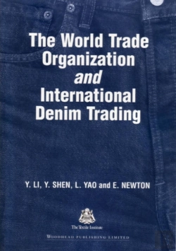 Bertrand.pt - The World Trade Organization And International Denim Trading