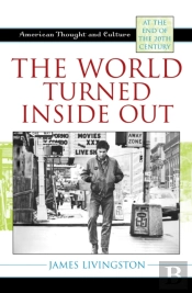 The World Turned Inside Out