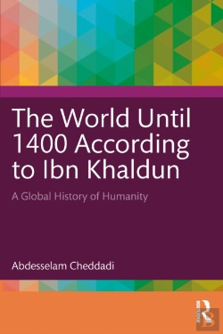 Bertrand.pt - The World Until 1400 According To Ibn Khaldun
