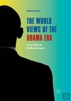 Bertrand.pt - The World Views Of The Obama Era