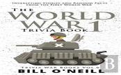 The World War 1 Trivia Book
