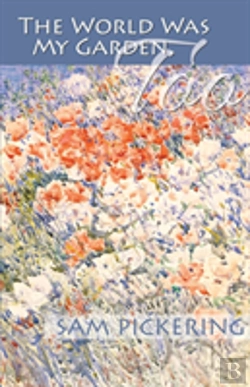 Bertrand.pt - The World Was My Garden, Too
