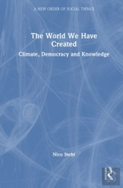 The World We Have Created
