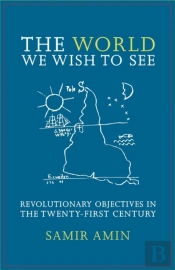 The World We Wish To See