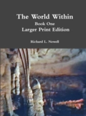 The World Within Book One  Larger Print Edition