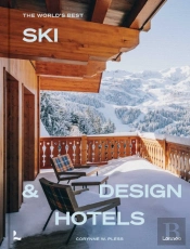 The Worldâ€™S Best Ski & Design Hotels