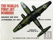 The Worldâ€™S First Jet Bomber