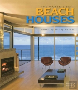 Bertrand.pt - The World'S Best Beach Houses